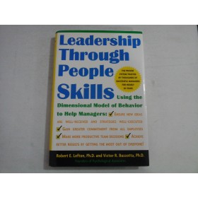   LAEADERSHIP  THROUGH  PEOPLE  SKILLS  -  Robert E. LEFTON /  Victor  R.  BUZZOTTA  
